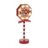 Red Sign Santa Stop 12X8X30